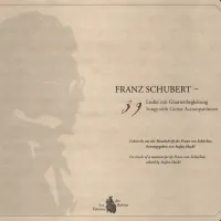 Franz Schubert - 39 Lieder mit Gitarrenbegleitung