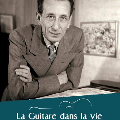 Couverture la guitare dans la vie d alexandre tansman marianne tansman