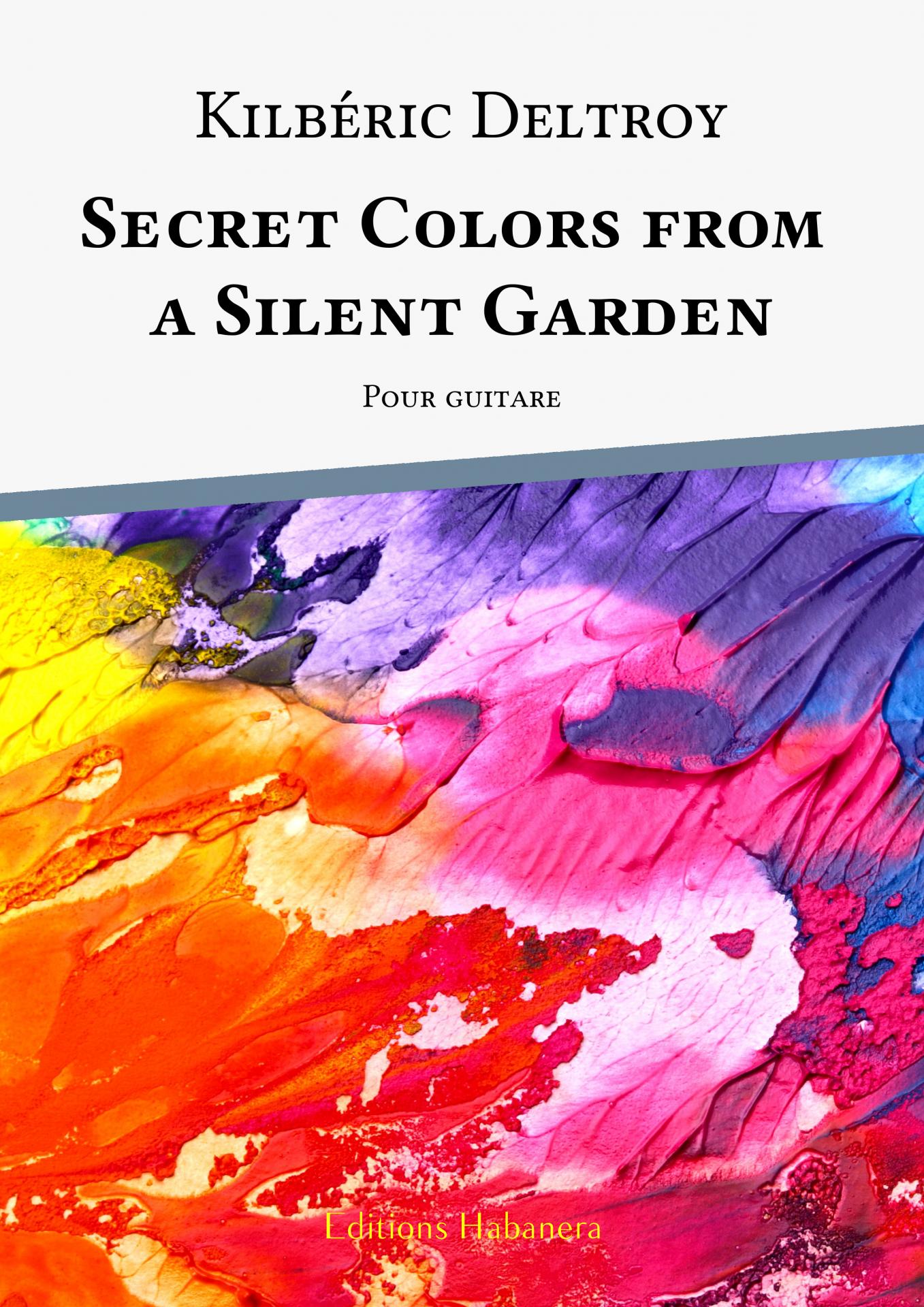 Eh 41 1 kd secret colors from a silent garden kilberic deltroy couverture