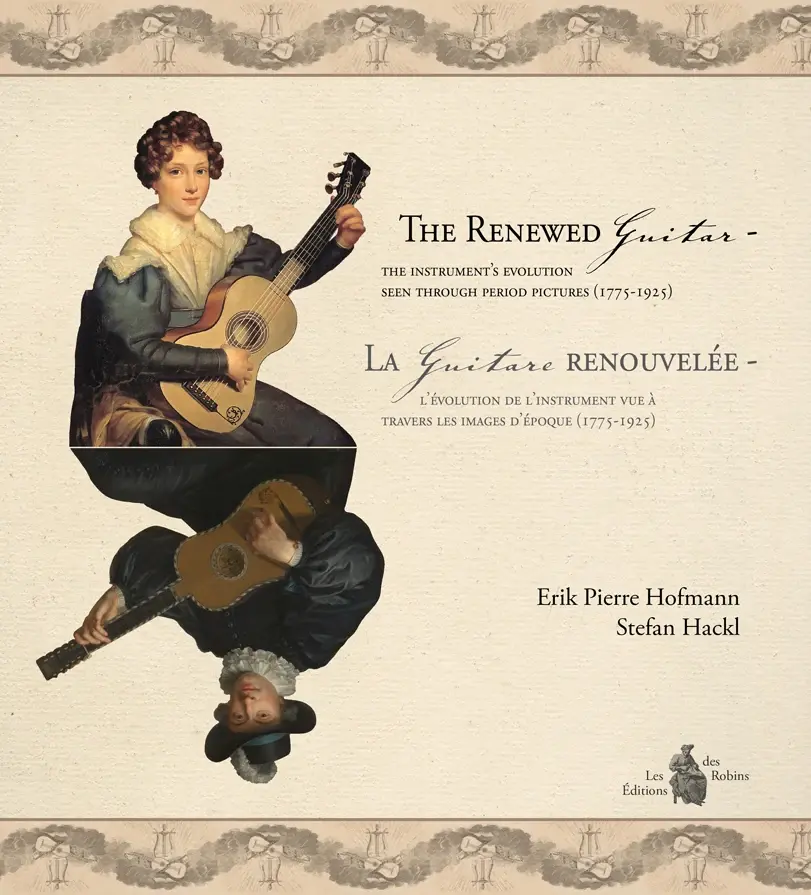 La Guitare renouvelée - L'Évolution de l'Instrument vue à travers les Images d'Époque (1775-1925)